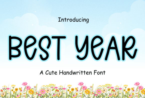 Best Year Typeface: A Bouncy Script Font for Digital Branding