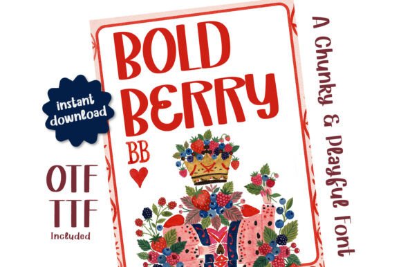 Bold Berry: A Chunky Handwritten Font for Web Designers