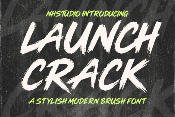 Launch Crack: A Brazen Brush Font for Handmade Products
