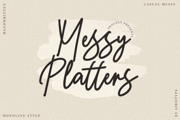 Messy Platters: A Handwritten Font for Campaign Design