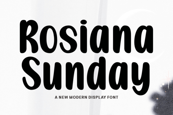 Rosiana Sunday: A Versatile Script Font for Campaigns