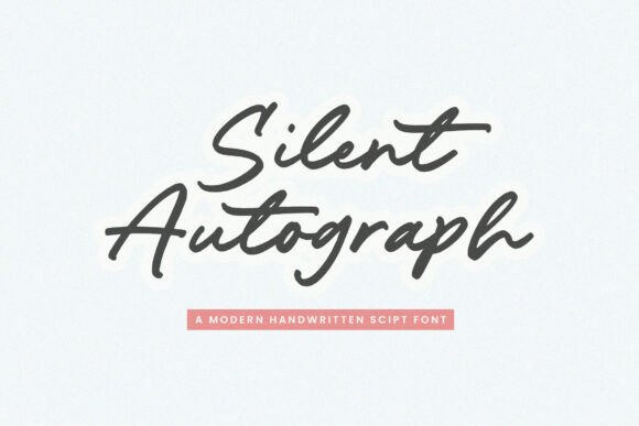Silent Autograph: A Handwritten Script Font for Branding