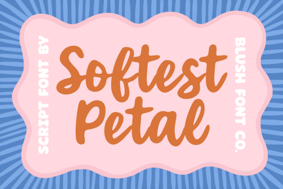 Softest Petal: A Bubbly Script Font for Warm Digital Branding