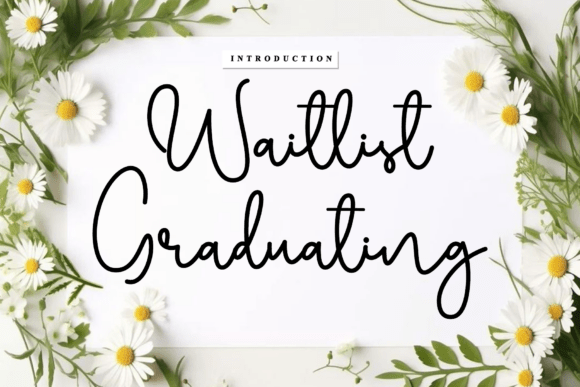 Waitlist Graduating: A Script Font That Elevates Handmade Products