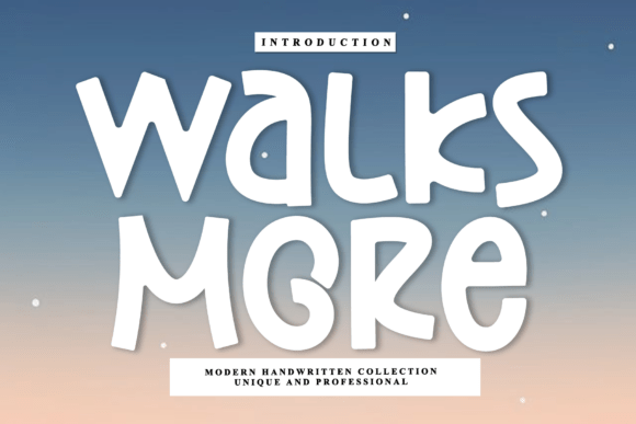 Walks More: A Refined Script Font for Modern Publishing